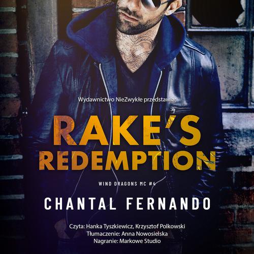 Tytuł: Rake's Redemption
Autor: Chantal Fernando
Wydawnictwo: NieZwykłe Zagraniczne
Formaty: MP3