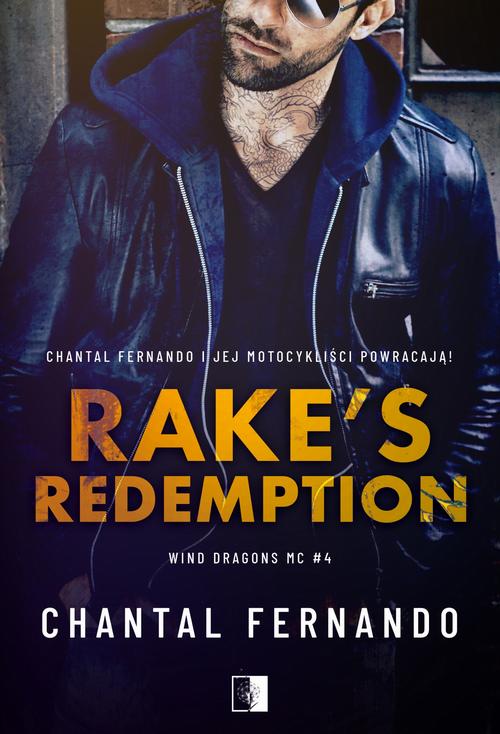 Tytuł: Rake's Redemption
Autor: Chantal Fernando
Wydawnictwo: NieZwykłe Zagraniczne
Formaty: EPUB, MOBI