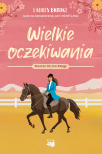Ranczo Golden Horse (Tom 1). Wielkie oczekiwania — okładka e-booka