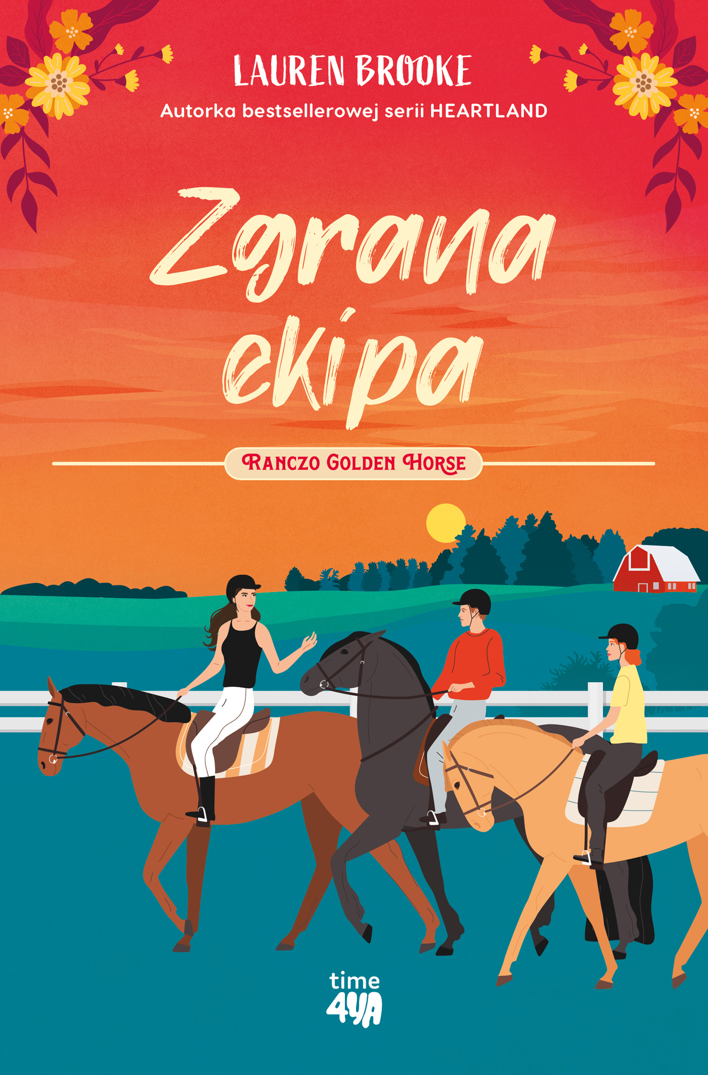 Ranczo Golden Horse (Tom 3). Zgrana ekipa — okładka e-booka