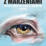 Tytuł: Randka z marzeniami, czyli oko w oko z samym sobą
Autor: Jarosław Kowalczyk
Wydawnictwo: Wydawnictwo e-bookowo
Formaty: PDF