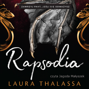 Tytuł: Rapsodia
Autor: Laura Thalassa
Wydawnictwo: FILIA
Formaty: EPUB, MOBI