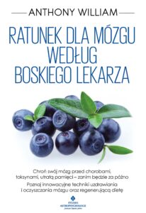Ratunek dla mózgu według Boskiego Lekarza. Chroń swój mózg przed chorobami, toksynami, utratą pamięci – zanim będzie za późno. Poznaj innowacyjne techniki uzdrawiania i oczyszczania mózgu oraz regenerującą dietę — okładka e-booka