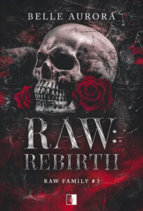 RAW Family (#3). Raw: Rebirth (II wydanie) — okładka e-booka