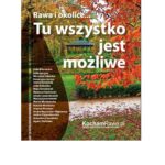 Tytuł: Rawa i okolice… Tu wszystko jest możliwe
Autor: Praca Zbiorowa
Wydawnictwo: ROSTER
Formaty: EPUB