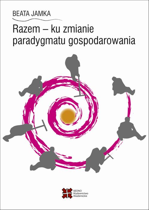 Razem - ku zmianie paradygmatu gospodarowania — okładka e-booka