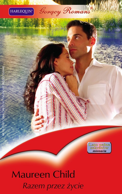 Tytuł: Razem przez życie
Autor: Maureen Child
Wydawnictwo: Harlequin
Formaty: PDF