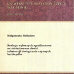 Tytuł: Reakcja wybranych agrofitocenoz na zróżnicowane dawki substancji biologicznie czynnych herbicydów
Autor: Małgorzata Haliniarz
Wydawnictwo: Uniwersytet Przyrodniczy w Lublinie
Formaty: PDF