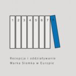 Tytuł: Recepcja i oddziaływanie Marka Siemka w Europie
Autor: Marek J. Siemek
Wydawnictwo: Wydawnictwa Uniwersytetu Warszawskiego
Formaty: MOBI, PDF, EPUB