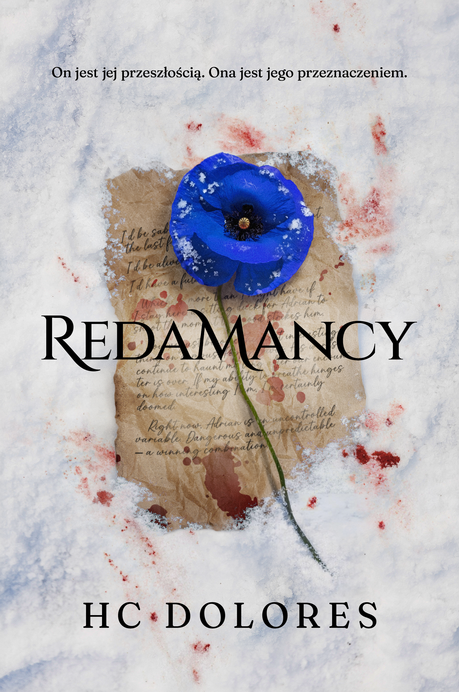 Tytuł: Redamancy
Autor: HC Dolores
Wydawnictwo: AKURAT
Formaty: EPUB, MOBI