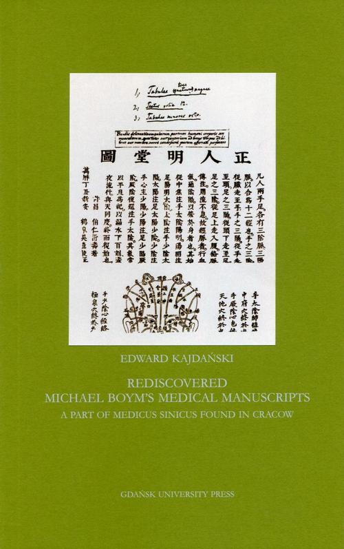 Rediscovered Michael Boym's Medical Manuscripts. A Part of Medicus Sinicus Found in Cracow — okładka e-booka
