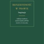Refleksyjność w prawie. Inspiracje — okładka e-booka