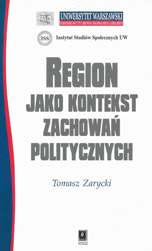 REGION JAKO KONTEKST ZACHOWAŃ POLITYCZNYCH — okładka e-booka
