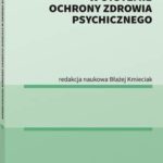 Regulacje prawne w systemie ochrony zdrowia psychicznego — okładka e-booka