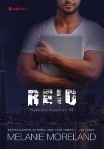 Tytuł: Reid. Prywatne imperium #4
Autor: Melanie Moreland
Wydawnictwo: EditioRed
Formaty: EPUB, PDF, MOBI