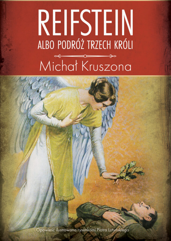 Tytuł: Reifstein albo Podróż Trzech Króli
Autor: Michał Kruszona
Wydawnictwo: Zysk i S-ka
Formaty: EPUB, MOBI