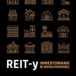 REIT-y. Inwestowanie w nieruchomości — okładka e-booka