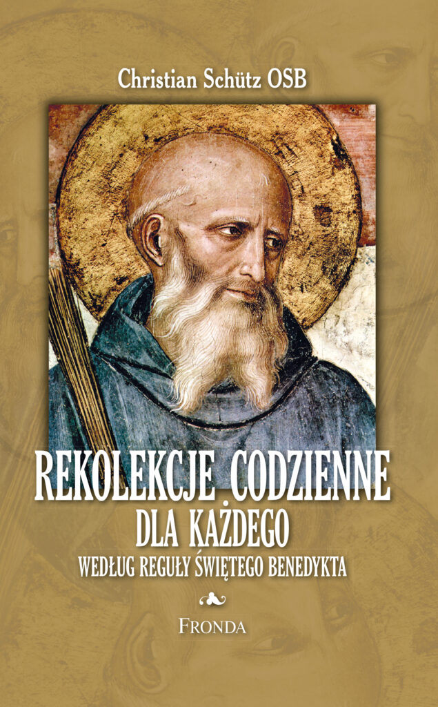 Rekolekcje codzienne według reguły św. Benedykta — okładka