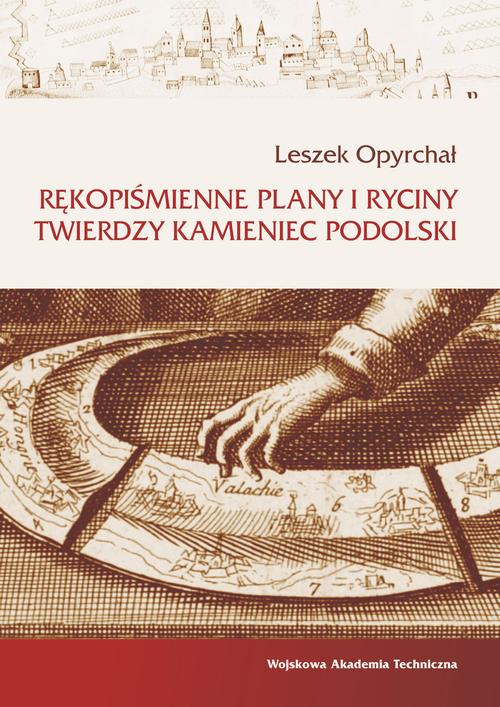 Rękopiśmienne plany i ryciny twierdzy Kamieniec Podolski — okładka e-booka