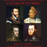 Relacje między Hiszpanią a Polską w XVI wieku — okładka e-booka
