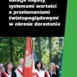 Tytuł: Relacje między systemami wartości a przekonaniami światopoglądowymi w okresie dorastania
Autor: Jan Cieciuch
Wydawnictwo: Wydawnictwa Uniwersytetu Warszawskiego
Formaty: PDF