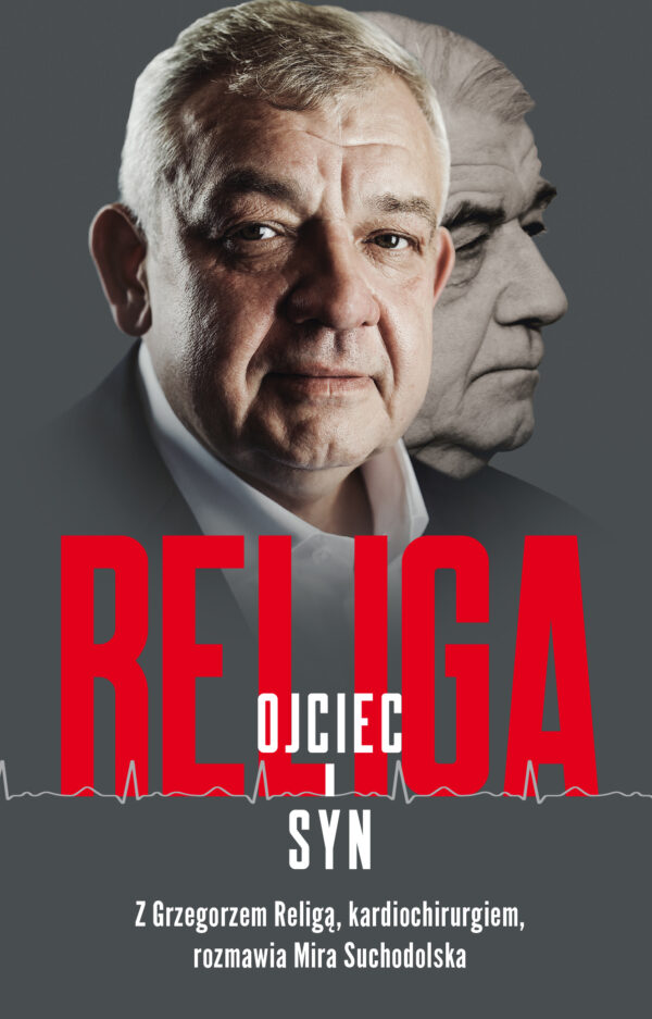 Religa. Ojciec i syn — okładka