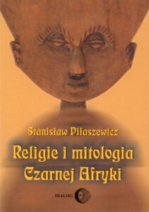 Religie i mitologia Czarnej Afryki. Przegląd encyklopedyczny — okładka e-booka