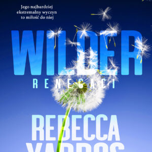 Tytuł: Renegaci. Wilder. Renegaci
Autor: Rebecca Yarros
Wydawnictwo: Wydawnictwo JK (Aha, Feeria)
Formaty: EPUB, MOBI