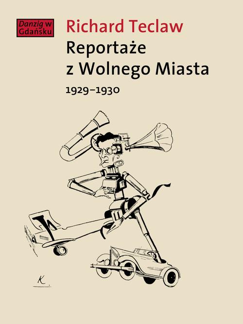 Reportaże z Wolnego Miasta 1929-1930 — okładka e-booka