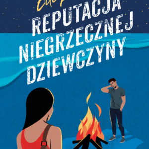 Tytuł: Reputacja niegrzecznej dziewczyny
Autor: Elle Kennedy
Wydawnictwo: Zysk i S-ka
Formaty: EPUB, MOBI