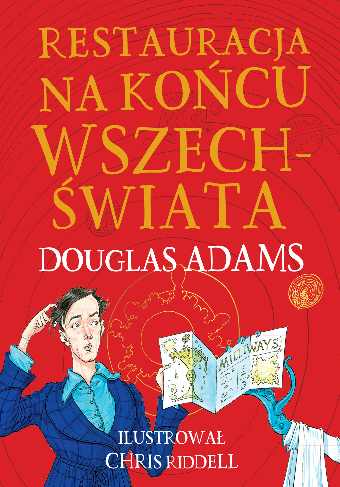 Tytuł: Restauracja na końcu wszechświata. Edycja ilustrowana
Autor: Douglas Adams
Wydawnictwo: Zysk i S-ka
Formaty: EPUB, MOBI