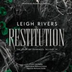 Tytuł: Restitution
Autor: Leigh Rivers
Wydawnictwo: NieZwykłe Zagraniczne
Formaty: MP3