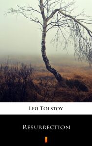 Tytuł: Resurrection
Autor: Leo Tolstoy
Wydawnictwo: KtoCzyta.pl
Formaty: EPUB, MOBI