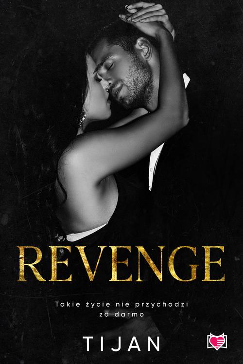 Tytuł: Revenge
Autor: Tijan Meyer, Tijan
Wydawnictwo: Niegrzeczne książki
Formaty: EPUB, MOBI
