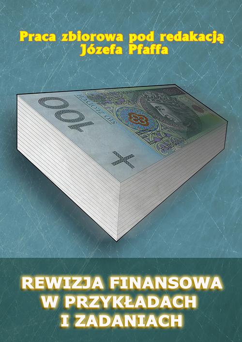 Tytuł: Rewizja finansowa w przykładach i zadaniach
Autor: 
Wydawnictwo: Wydawnictwo Uniwersytetu Ekonomicznego w Katowicach
Formaty: PDF