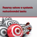 Tytuł: Rezerwy celowe w systemie rachunkowości banku
Autor: Aneta Wszelaki
Wydawnictwo: Wydawnictwo Uniwersytetu Ekonomicznego w Katowicach
Formaty: PDF