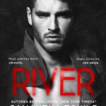 Tytuł: River
Autor: Samantha Towle
Wydawnictwo: NieZwykłe
Formaty: EPUB, MOBI