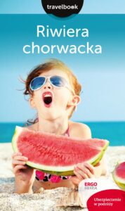 Riwiera chorwacka. Travelbook. Wydanie 2 — okładka e-booka