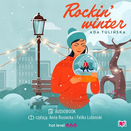 Tytuł: Rockin' winter
Autor: Ada Tulińska
Wydawnictwo: Niegrzeczne książki
Formaty: MP3