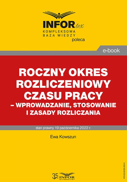 Roczny okres rozliczeniowy czasu pracy – wprowadzanie, stosowanie i zasady rozliczania — okładka