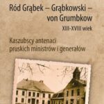 Ród Grąbek - Grąbkowski - von Grumbkow XIII-XVIII wiek — okładka e-booka