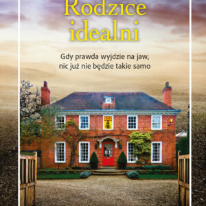 Tytuł: Rodzice idealni
Autor: J.A. Baker
Wydawnictwo: Świat Książki
Formaty: EPUB, MOBI