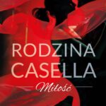 Rodzina Casella. Miłość — okładka e-booka