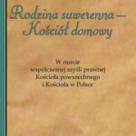 „Rodzina suwerenna - Kościół domowy” — okładka e-booka