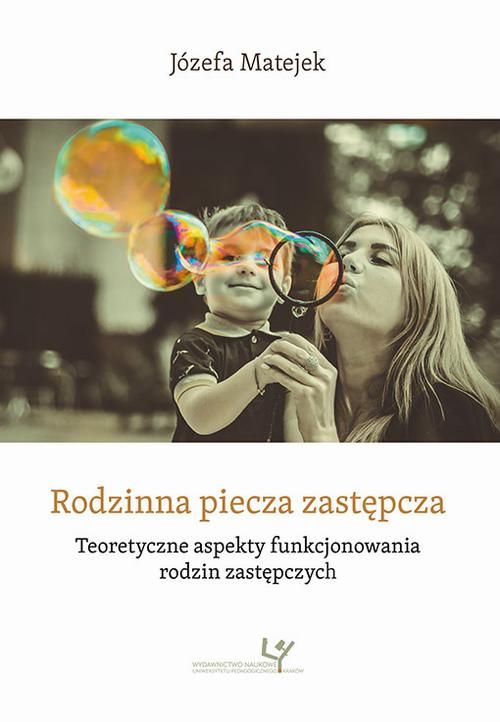 Tytuł: Rodzinna piecza zastępcza. Teoretyczne aspekty funkcjonowania rodzin zastępczych
Autor: Józefa Matejek
Wydawnictwo: Uniwersytet Pedagogiczny w Krakowie
Formaty: PDF