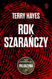 Tytuł: Rok szarańczy
Autor: Terry Hayes
Wydawnictwo: REBIS
Formaty: EPUB, MOBI