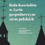 Rola Kościołów w życiu gospodarczym ziem polskich — okładka e-booka