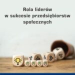 Rola liderów w sukcesie przedsiębiorstw społecznych — okładka e-booka