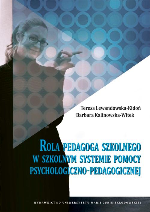 Rola pedagoga szkolnego w szkolnym systemie pomocy psychologiczno-pedagogicznej — okładka e-booka
