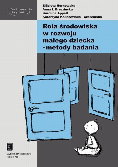 Rola środowiska w rozwoju małego dziecka - metody badania — okładka e-booka